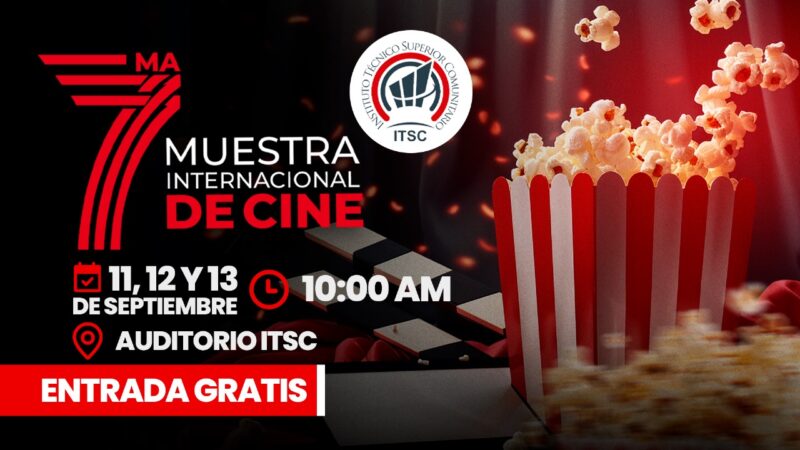 ITSC anuncia su 7ma Muestra Internacional de Cine