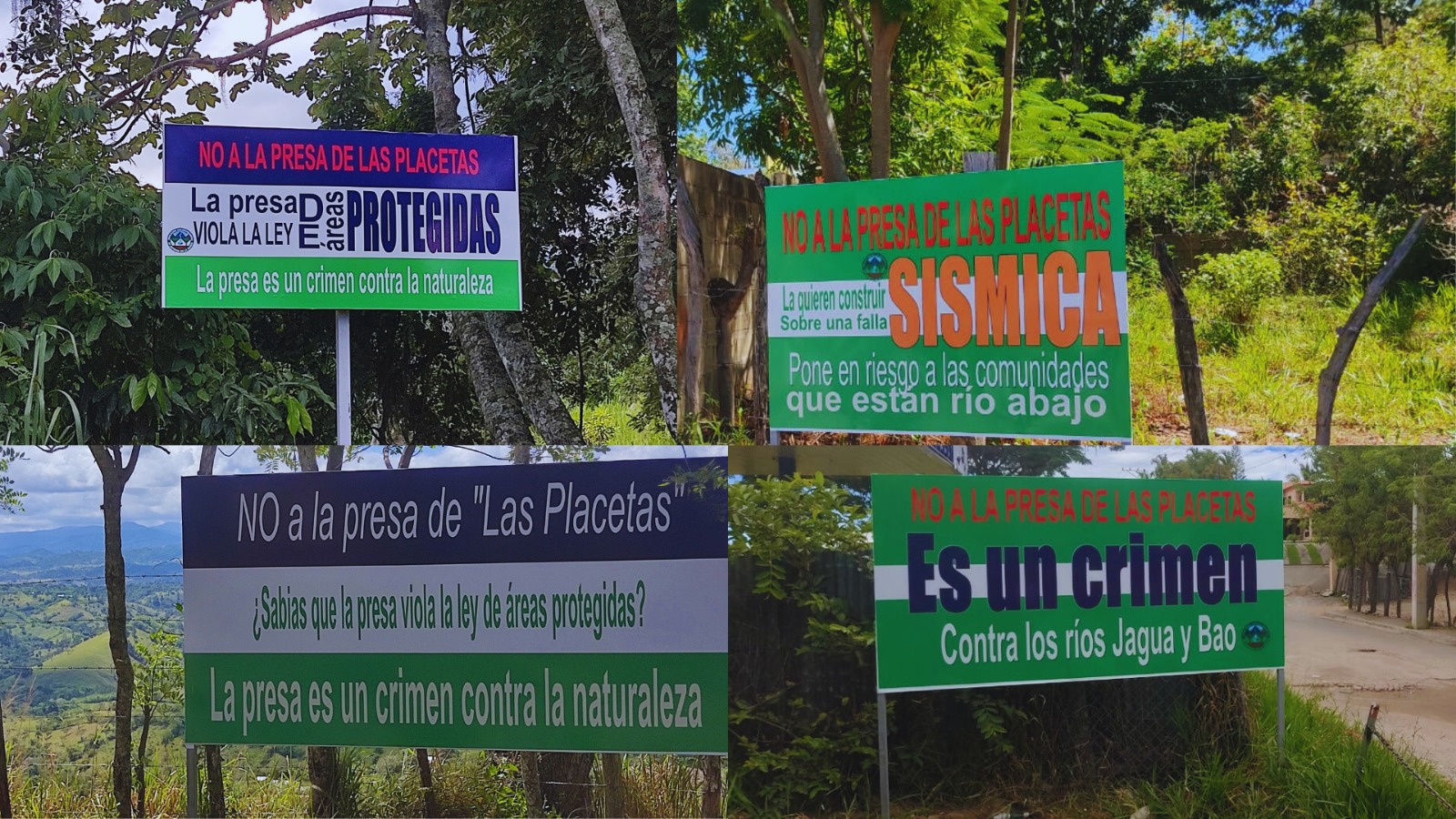 Colocan vallas con mensajes de protesta contra la presa de Las Placetas