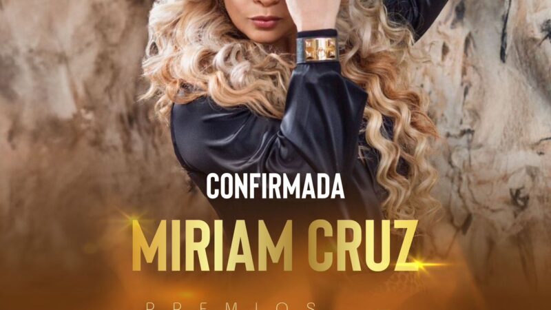 La trayectoria de Miriam Cruz al escenario de Premios Soberano 2025