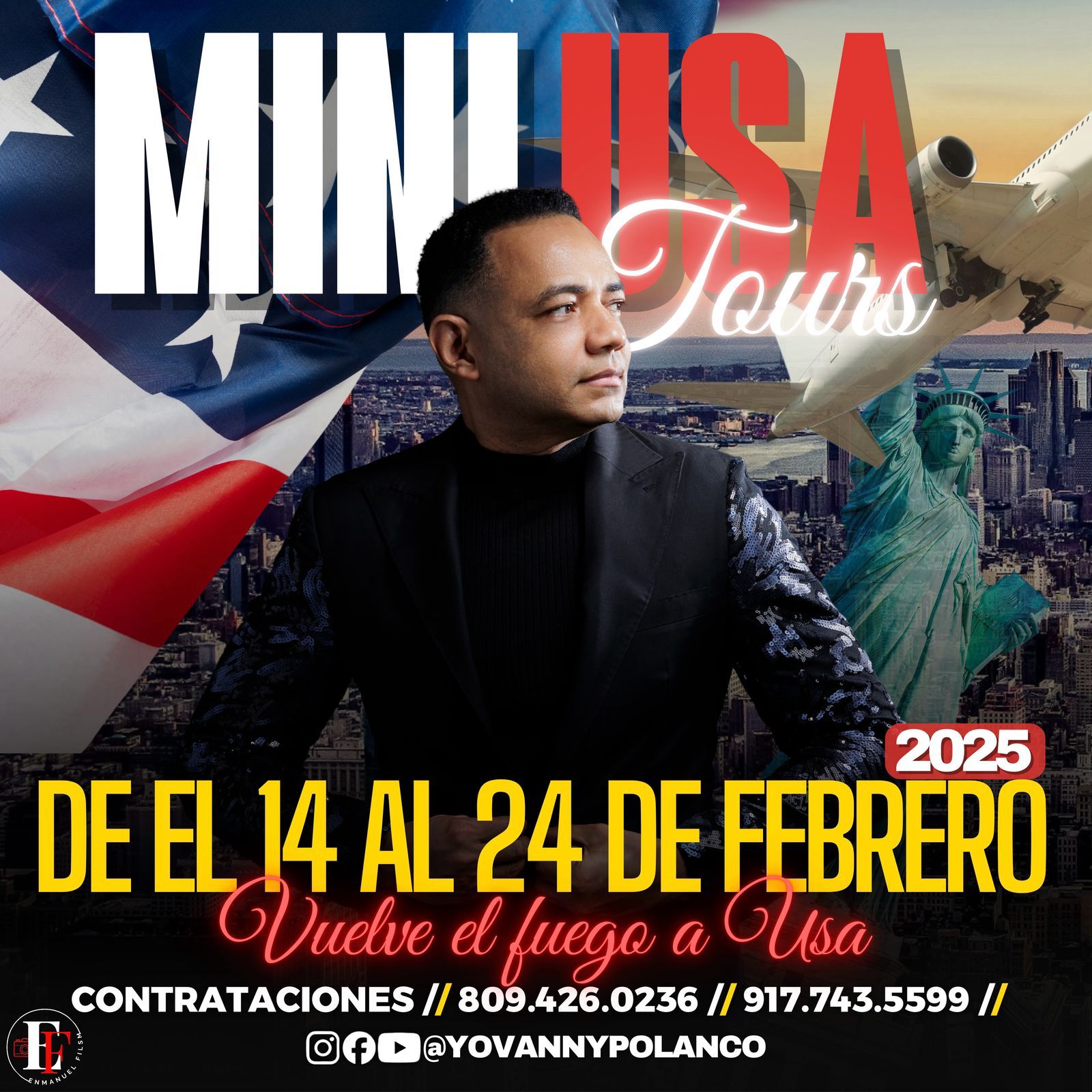 Yovanny Polanco lleva su “Puro Fuego” a Estados Unidos del 14 al 25 de febrero