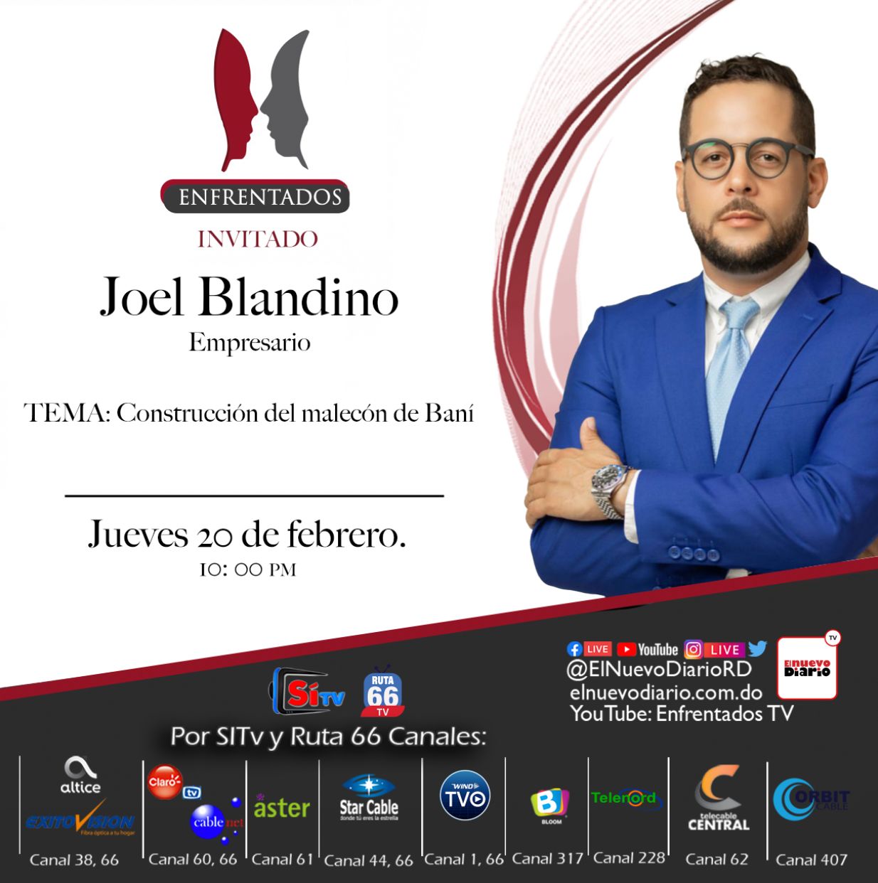 Joel Blandino será el invitado del programa “Enfrentados”, por El Nuevo Diario
