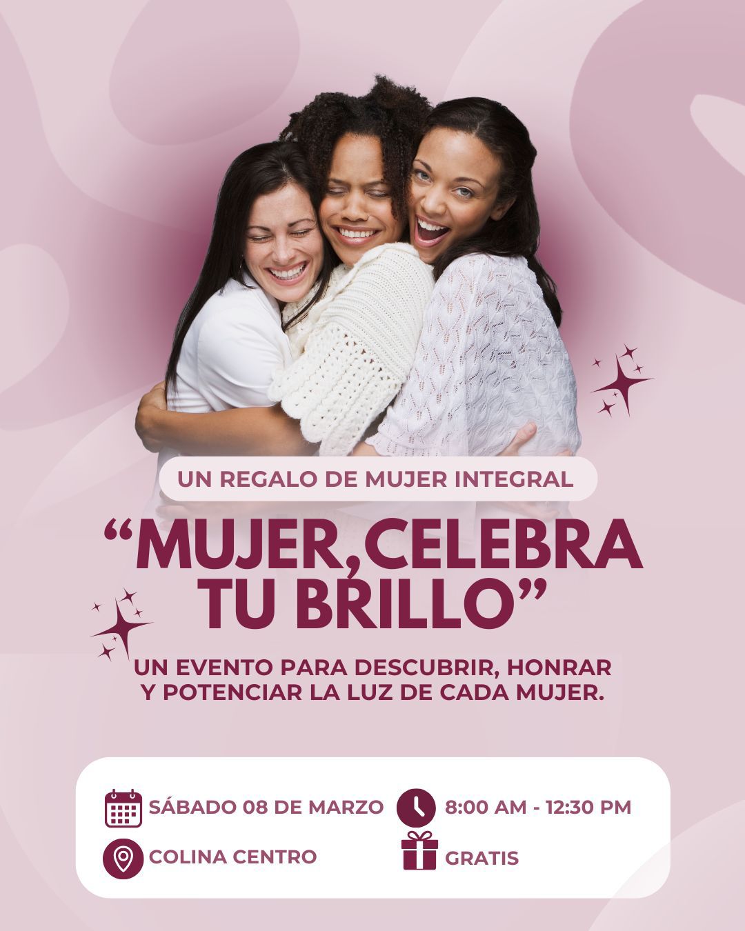 Mujer Integral celebran el Día de la Mujer con el evento gratuito «Mujer, Celebra Tu Brillo»