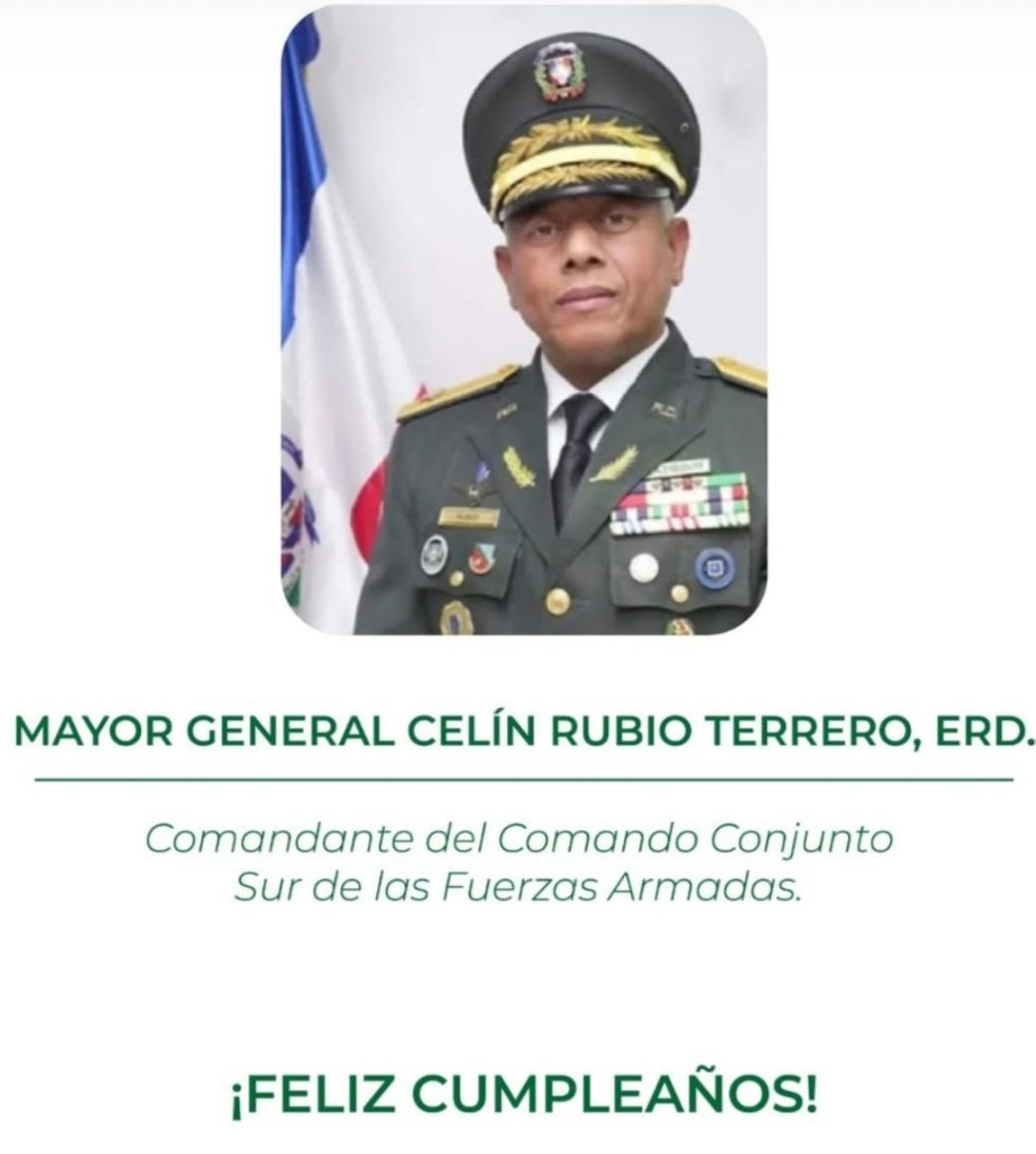 «De Frente a la Verdad» felicita en su cumpleaños al Mayor General Celín Rubio Terrero