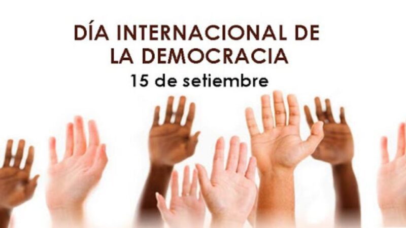 15 de septiembre: Día Internacional de la Democracia
