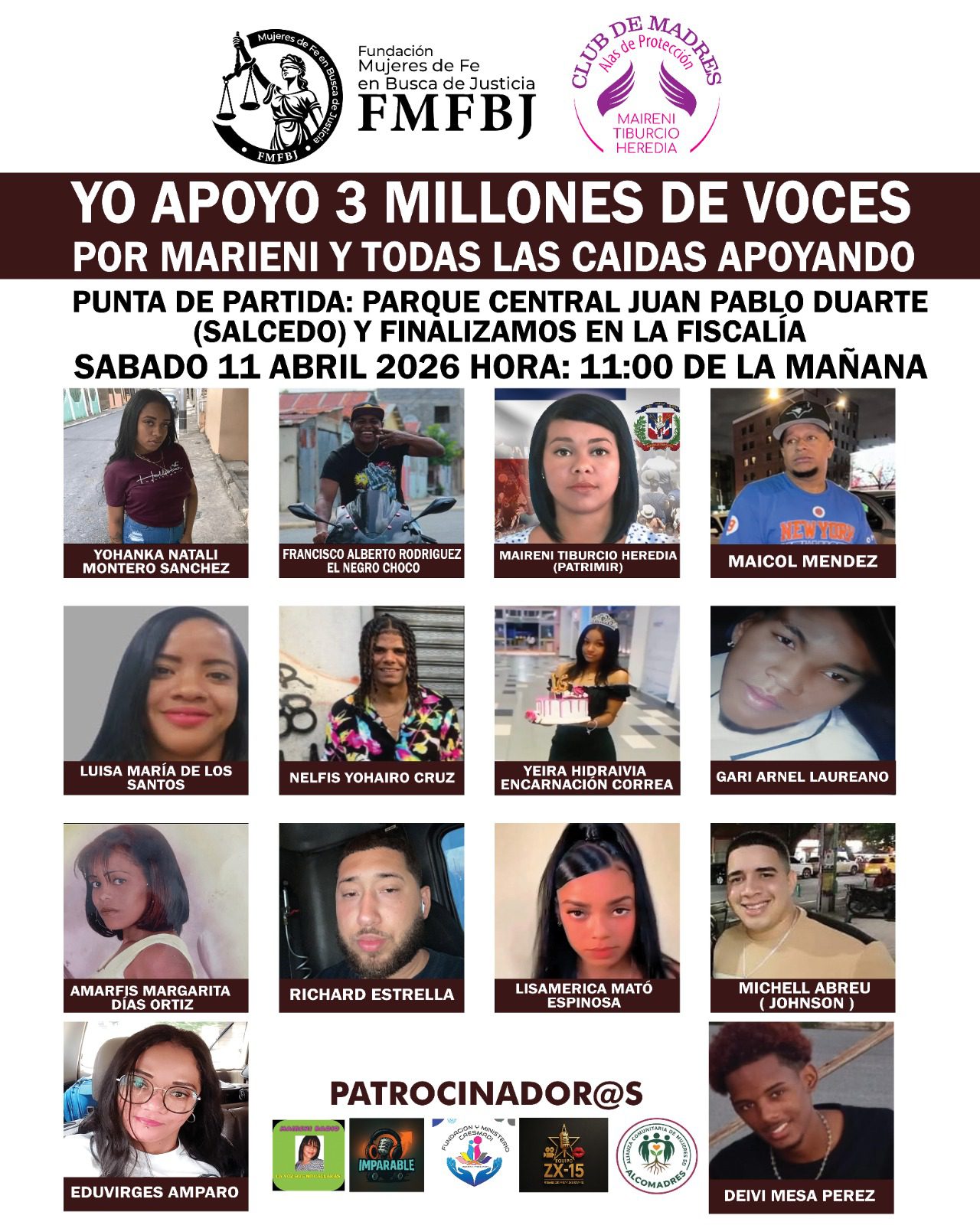 Madres de Fe en busca de Justicia y 3 Millones de Voces por Maireni y todas caminarán en Salcedo.