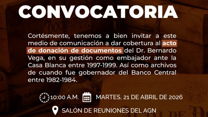 AGN invita a la donación de documentos del Dr. Bernardo Vega