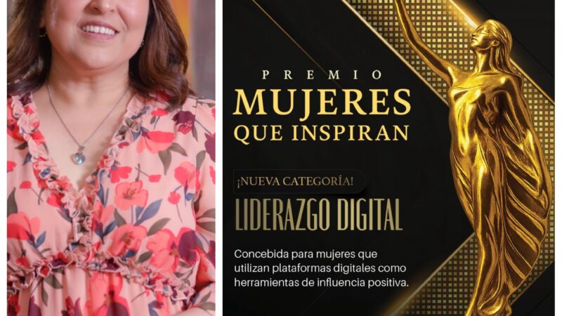 Premio Mujeres que Inspiran crea nueva categoría para reconocer el Liderazgo Digital
